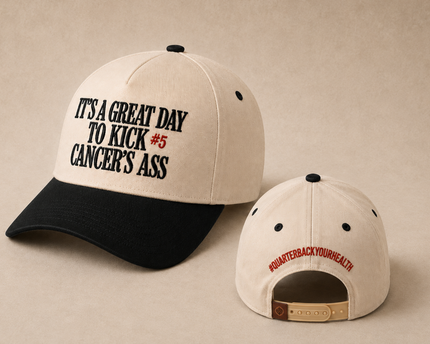 It's A Great Day To Kick Cancer's Ass Snapback Hat {PRE-ORDER}